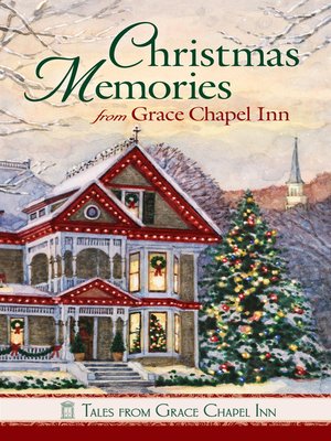 cover image of Christmas Memories at Grace Chapel Inn